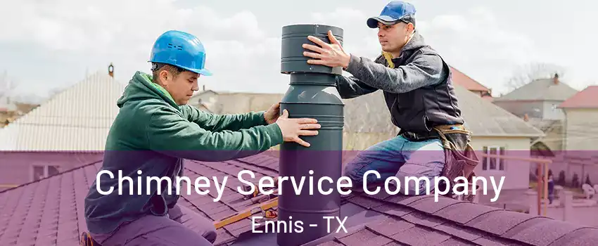  Chimney Service Company Ennis - TX