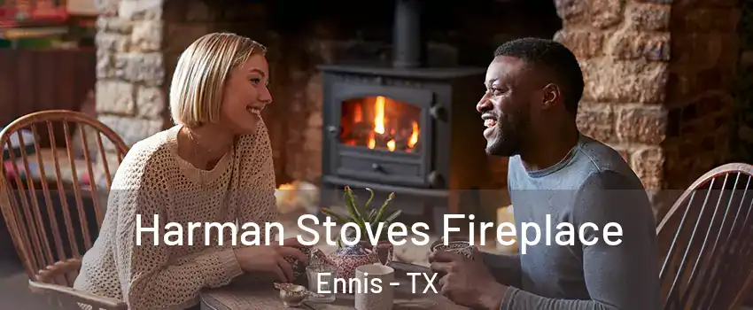  Harman Stoves Fireplace Ennis - TX