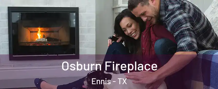  Osburn Fireplace Ennis - TX